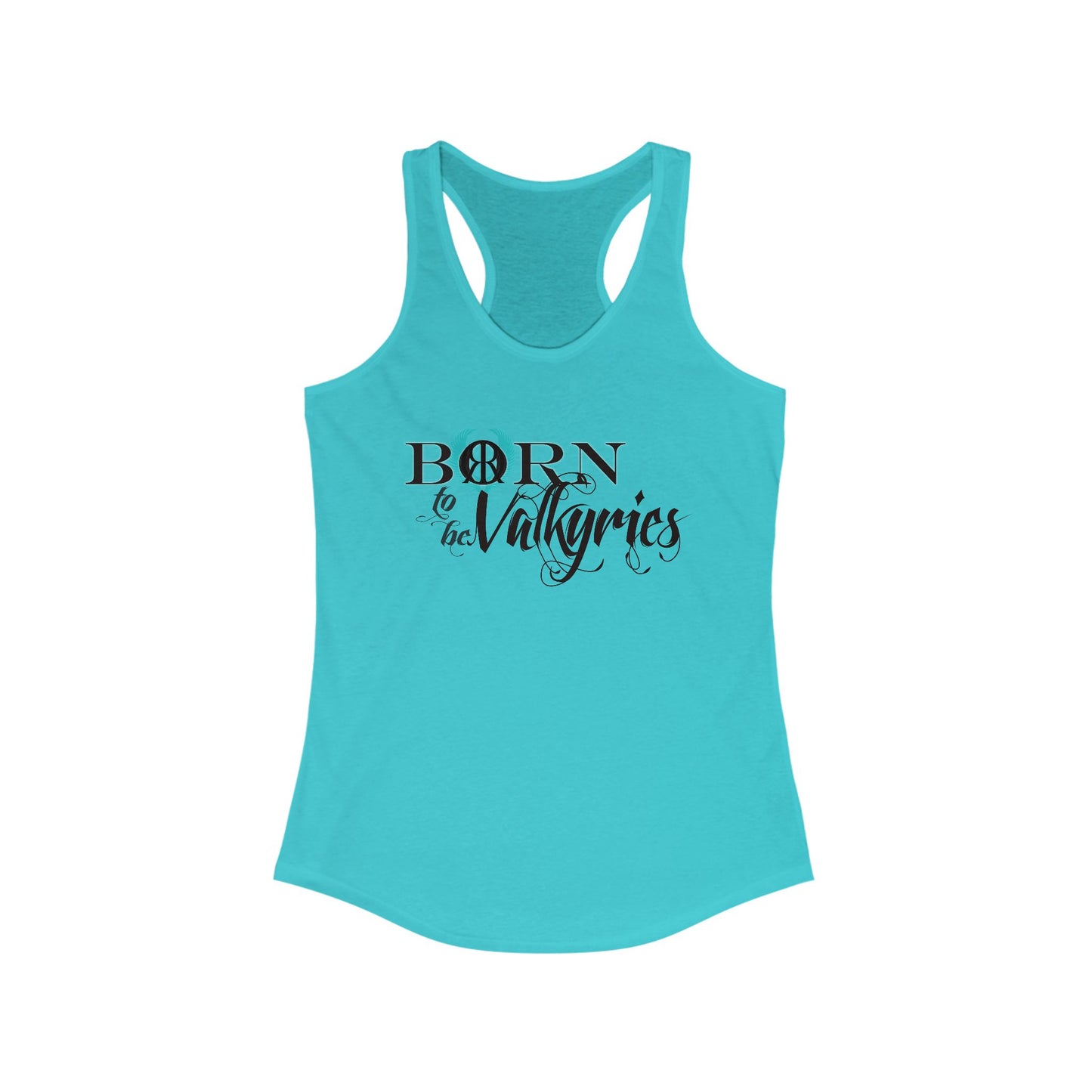 Born to be Valkyries Racerback Tank - Empowering Women's Workout Top